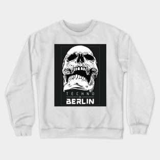 Berlin Techno T-Shirt Crewneck Sweatshirt